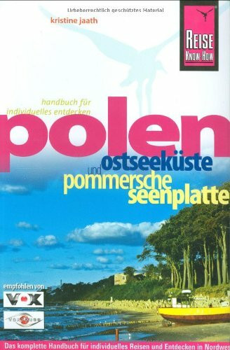 Polen – Ostseeküste und Pommersche Seenplatte (Reise Know-How)