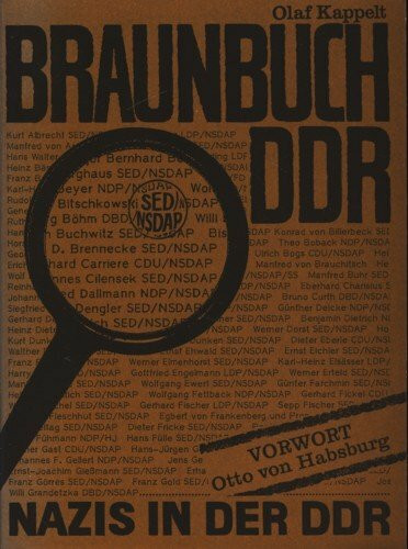Braunbuch DDR : Nazis in d. DDR.