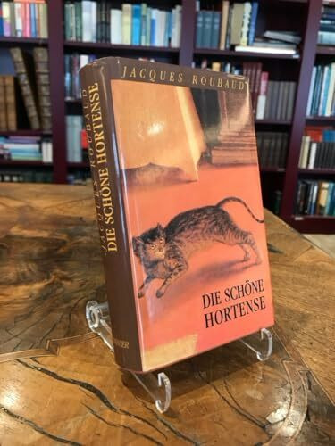 Die schöne Hortense: Roman