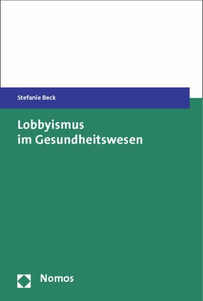 Lobbyismus im Gesundheitswesen