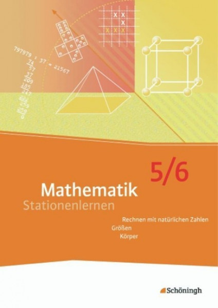 Mathematik Stationenlernen. 5./6. Schuljahr