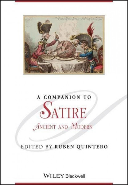 A Companion to Satire: Ancient and Modern
