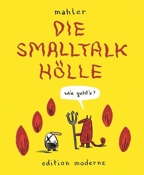 Die Smalltalkhölle