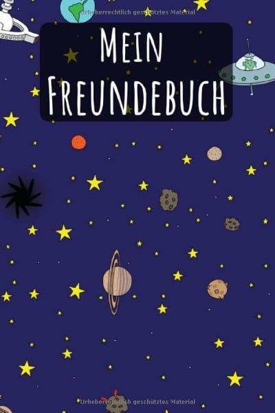 Mein Freundebuch: Weltraum Sterne | Für Kinder zum Eintragen | Platz für 49 Freunde | DIN A5+ | Geschenkidee