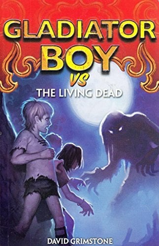 Gladiator Boy: 1: A Hero's Quest Gladiator Boy: 1: A Hero's Quest