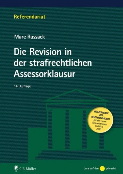 Die Revision in der strafrechtlichen Assessorklausur