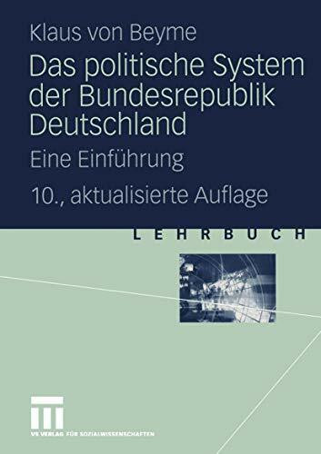 Das politische System der Bundesrepublik Deutschland: Eine Einführung