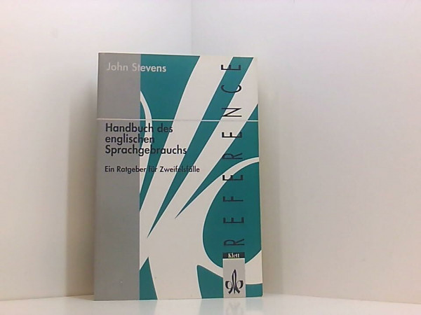 Handbuch des englischen Sprachgebrauchs: Ein Ratgeber für Zweifelsfälle
