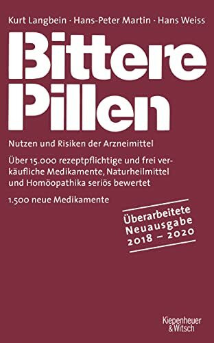 Bittere Pillen 2018-2020: Nutzen und Risiken der Arzneimittel