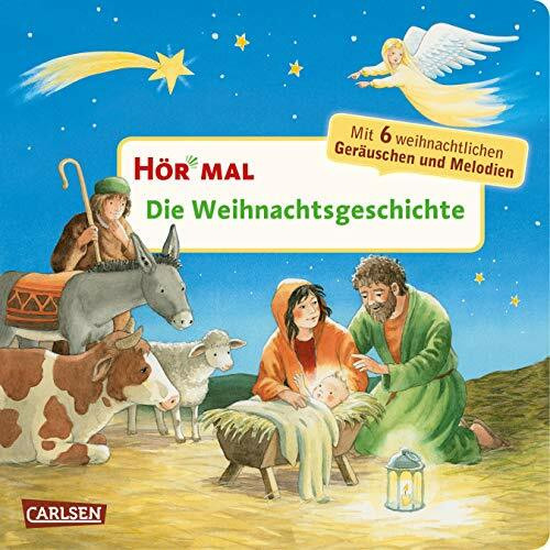 Hör mal (Soundbuch): Die Weihnachtsgeschichte: Zum Hören, Schauen und Mitmachen ab 2 Jahren. Der Weihnachtsklassiker für die Kleinen