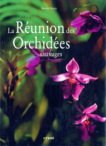 La Réunion des Orchidées sauvages