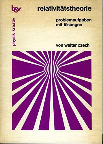 Relativitätstheorie: Problemaufgaben mit Lösungen