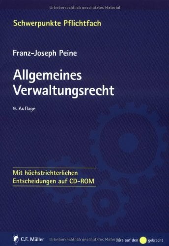 Allgemeines Verwaltungsrecht: Mit höchstrichterlichen Entscheidungen auf CD-ROM Allgemeines Verwaltungsrecht: Mit höchstrichterlichen Entscheidungen auf CD-ROM