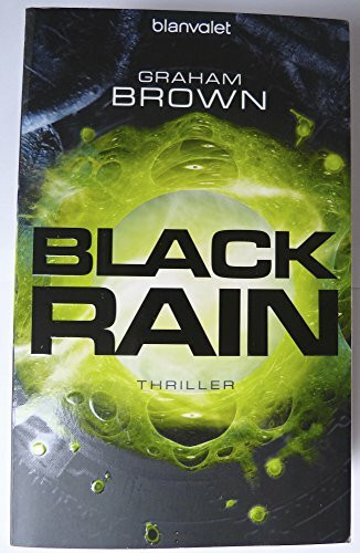 Black Rain: Thriller