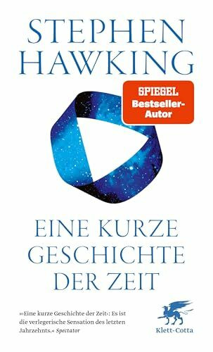 Eine kurze Geschichte der Zeit: Die Suche nach der Urkraft des Universums