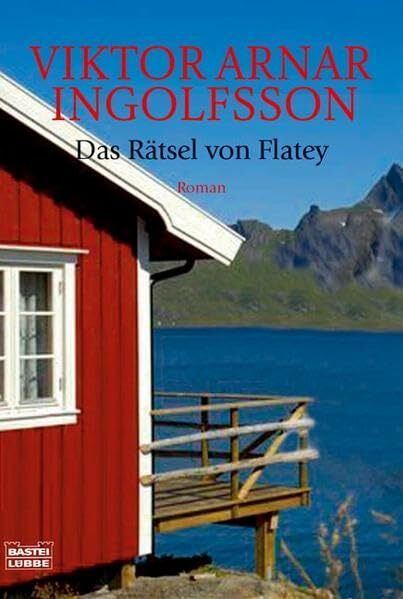 Das Rätsel von Flatey: Roman (Allgemeine Reihe. Bastei Lübbe Taschenbücher)