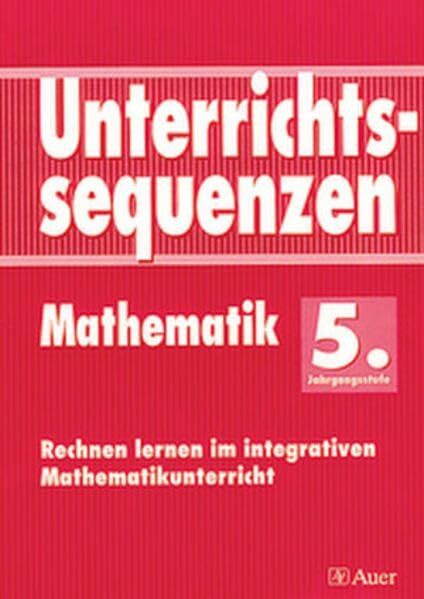 Unterrichtssequenzen Mathematik, 5. Jahrgangsstufe