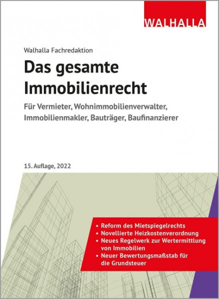 Das gesamte Immobilienrecht