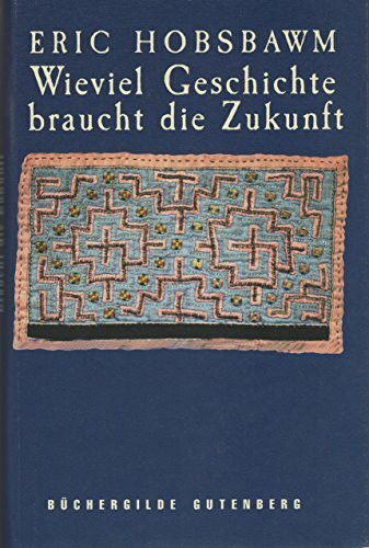 Wieviel Geschichte braucht die Zukunft. Aus dem Englischen übersetzt von Udo Rennert.