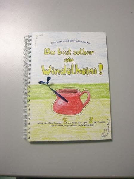 Du bist selber ein Windelheini!