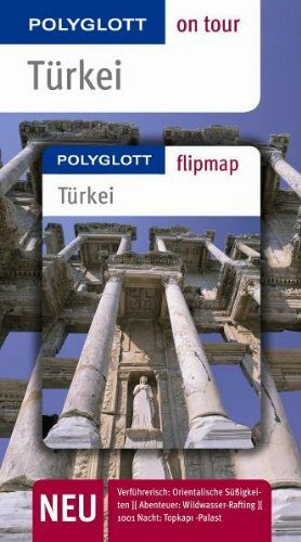 Türkei - Buch mit flipmap: Polyglott on tour Reiseführer