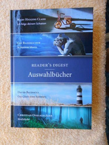 Readers Digest Auswahlbücher 2013: Ich folge deinem Schatten/In Nomine Mortis/Das Glück eines Sommers/Wolfsfeder