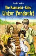 Die Kaminski-Kids. Unter Verdacht