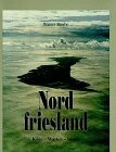 Nordfriesland: Köge - Watten - Inseln