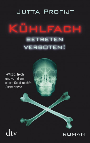 Kühlfach betreten verboten: Roman (Pascha & Martin Gänsewein, Band 4)