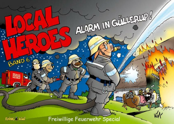 Local Heroes / Local Heroes 06: Alarm in Güllerup Freiwillige Feuerwehr Special