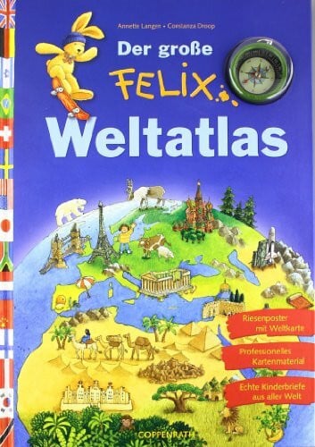 Der große Felix-Weltatlas (Bilder- und Vorlesebücher)