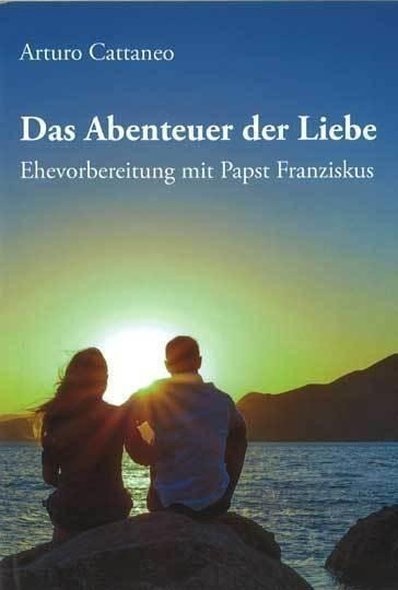 Das Abenteuer der Liebe