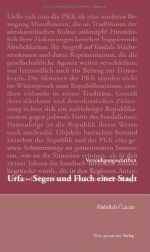 Urfa - Segen und Fluch einer Stadt (Verteidigungsschriften)
