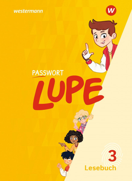 PASSWORT LUPE - Lesebuch: Lesebuch 3