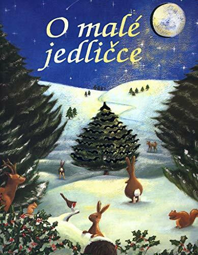 O malé jedličce (2004)