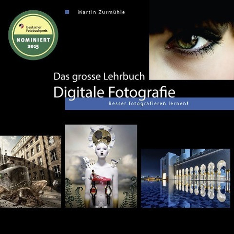 Das grosse Lehrbuch Digitale Fotografie
