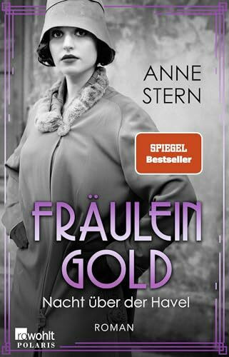 Fräulein Gold: Nacht über der Havel (Die Hebamme von Berlin, Band 7)