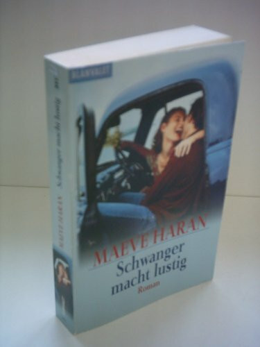 Schwanger macht lustig: Roman (Blanvalet Taschenbuch)