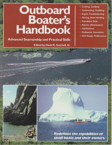 The Outboard Boater's Handbook: Advanced Seamanship and Practical Skills