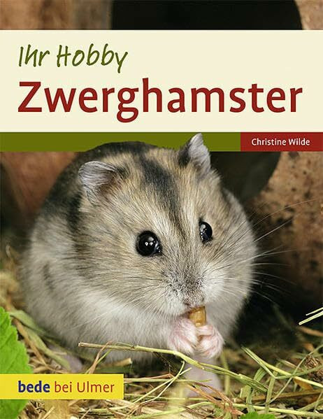 Ihr Hobby: Zwerghamster