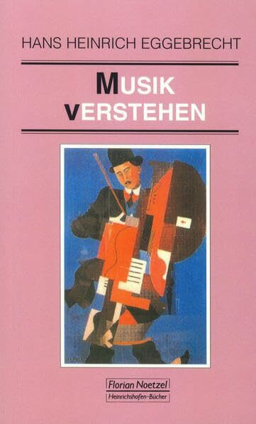 Musik verstehen (Taschenbücher zur Musikwissenschaft)