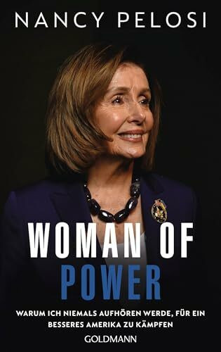 Woman of Power: Warum ich niemals aufhören werde, für ein besseres Amerika zu kämpfen - New-York-Times-Bestseller Nr.1