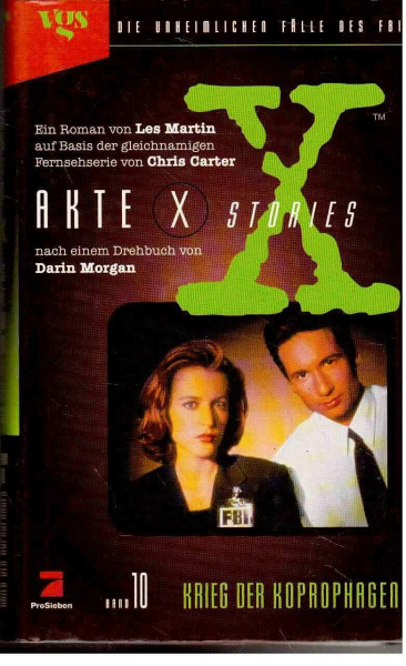 Akte X Stories, Die unheimlichen Fälle des FBI, Bd.10: Krieg der Koprophagen