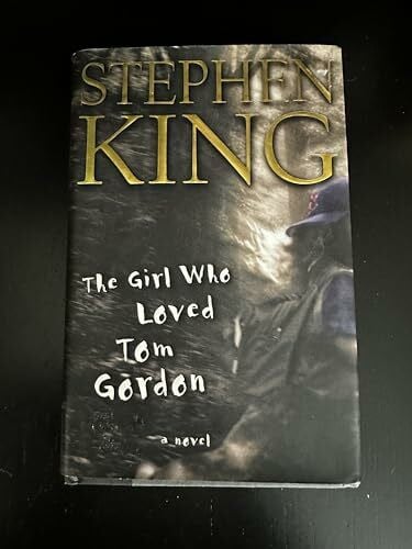 The Girl Who Loved Tom Gordon: A Novel