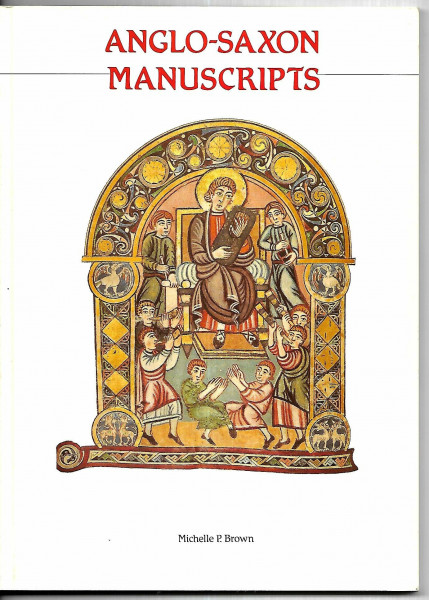 Anglo-Saxon Manuscripts