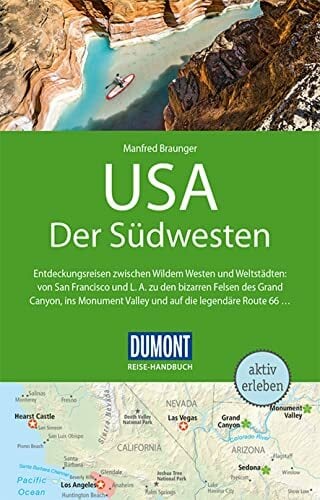 DuMont Reise-Handbuch Reiseführer USA, Der Südwesten: mit Extra-Reisekarte DuMont Reise-Handbuch Reiseführer USA, Der Südwesten: mit Extra-Reisekarte