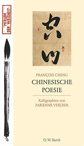 Chinesische Poesie (O. W. Barth im Scherz Verlag)