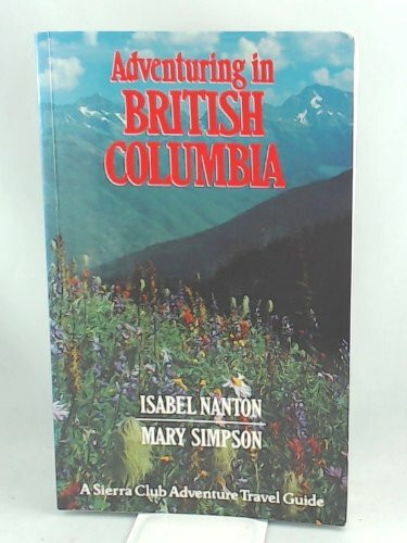 Adventuring in British Columbia