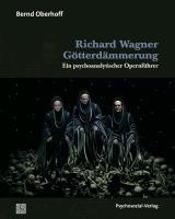 Richard Wagner: Götterdämmerung