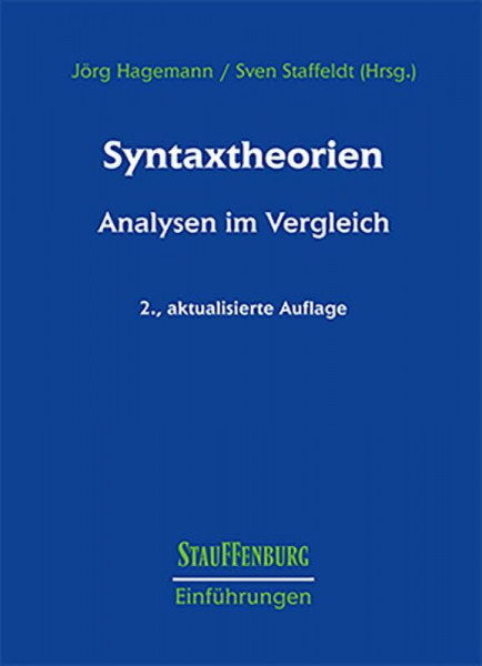 Syntaxtheorien: Analysen im Vergleich (Stauffenburg Einführungen)
